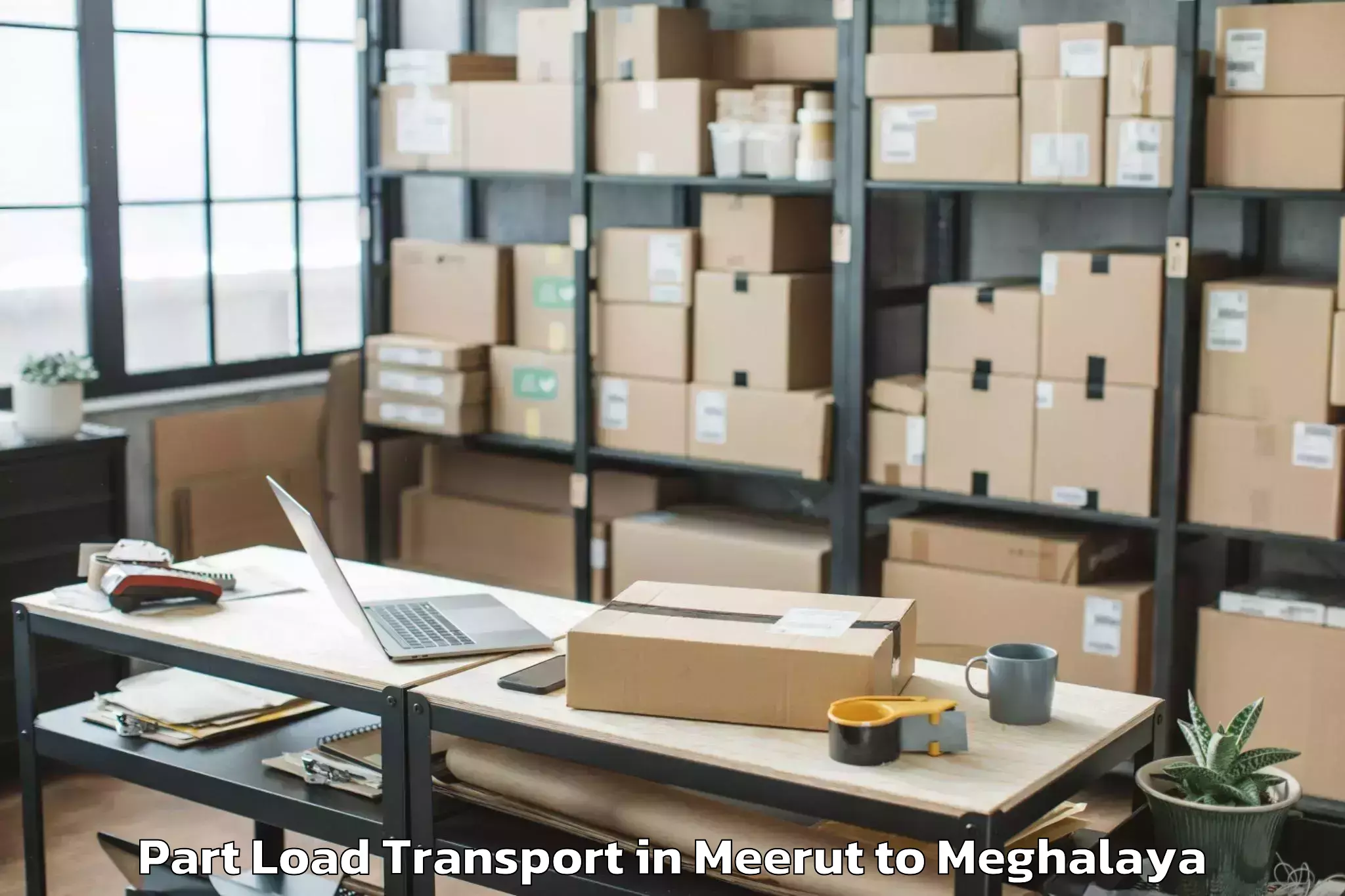 Top Meerut to Pynursla Part Load Transport Available